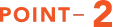 POINT-2