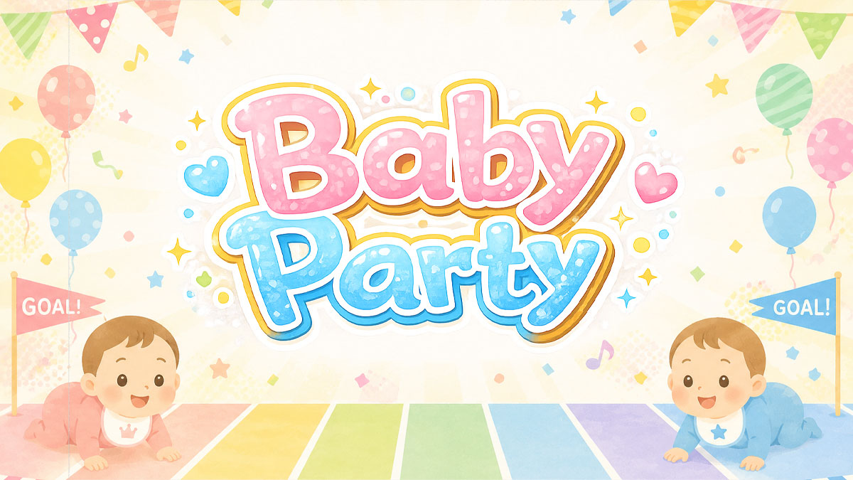 Baby Party&ハイハイレース